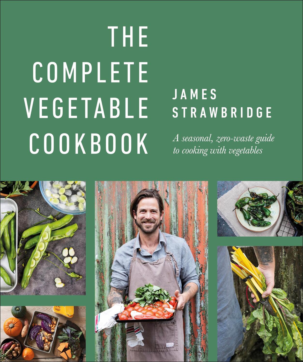 Cover: 9780241500941 | The Complete Vegetable Cookbook | James Strawbridge | Buch | Englisch
