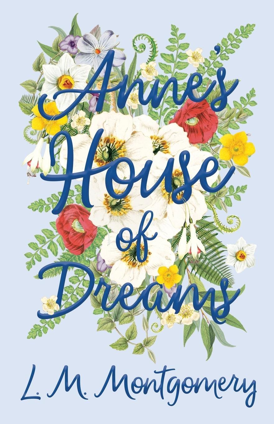 Cover: 9781473316829 | Anne's House of Dreams | Lucy Maud Montgomery | Taschenbuch | Englisch