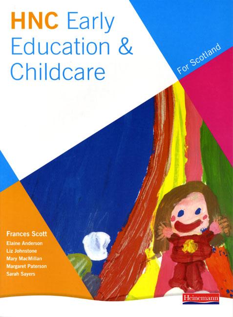 Cover: 9780435401016 | Hnc Early Education and Childcare (for Scotland) | Scott (u. a.)