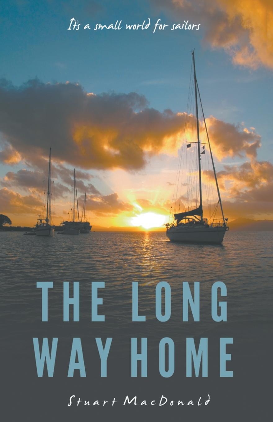 Cover: 9781849146050 | The Long Way Home | Stuart Macdonald | Taschenbuch | Paperback | 2015