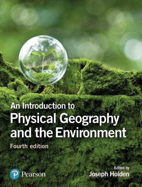 Cover: 9781292083575 | Introduction to Physical Geography and the Environment, An | Holden