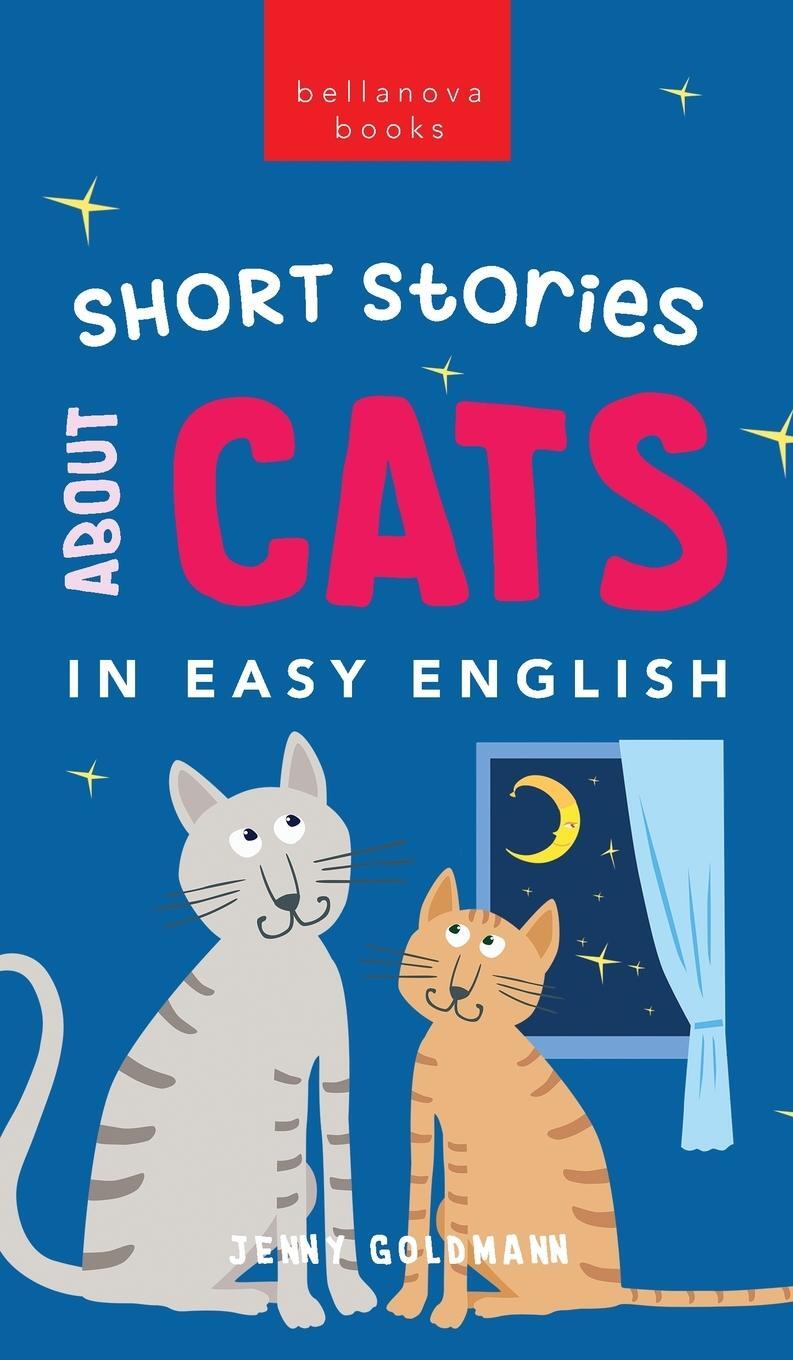 Cover: 9786192640828 | Short Stories About Cats in Easy English | Jenny Goldmann | Buch