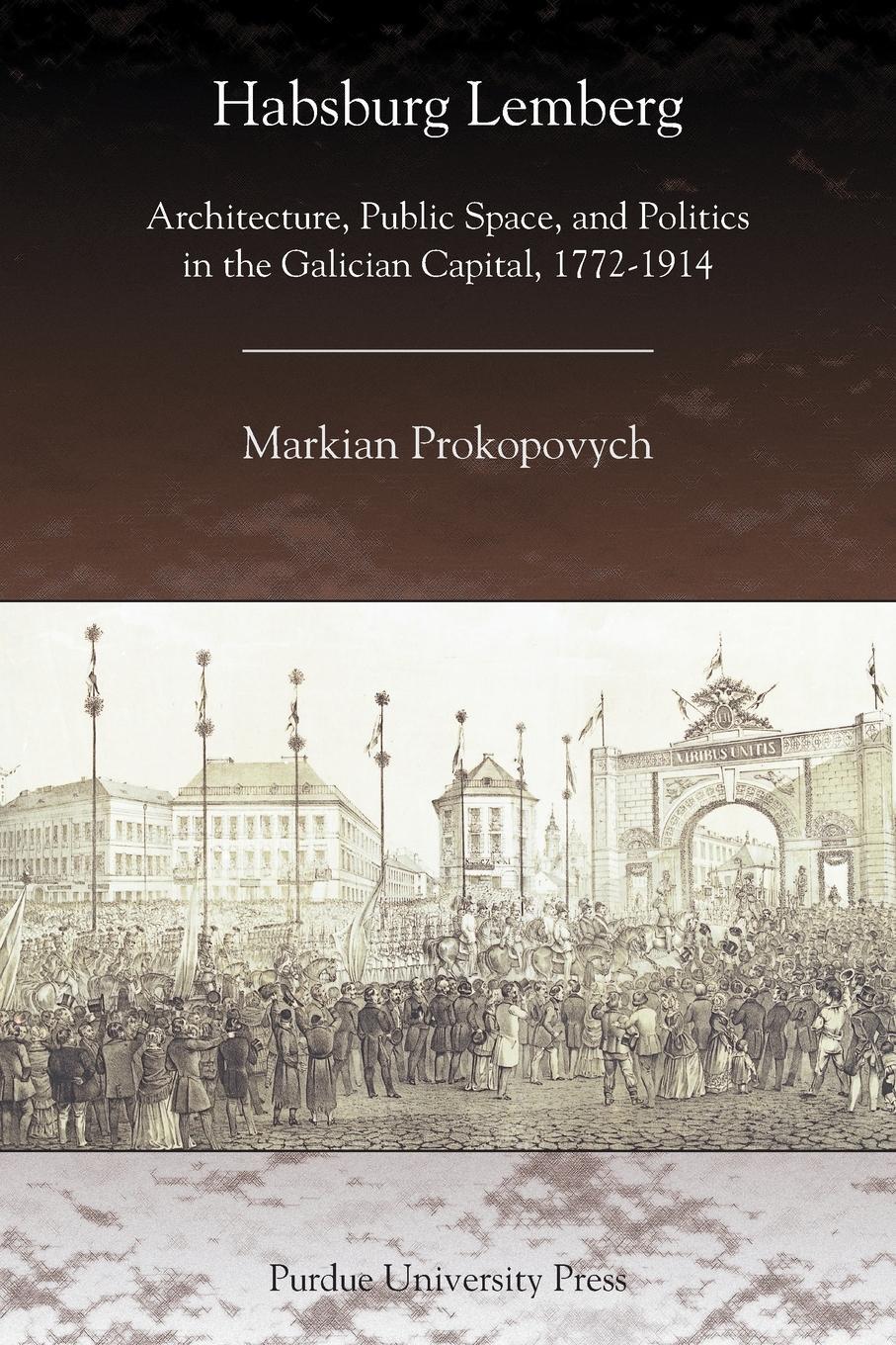 Cover: 9781557535108 | Habsburg Lemberg | Markian Prokopovych | Taschenbuch | Paperback