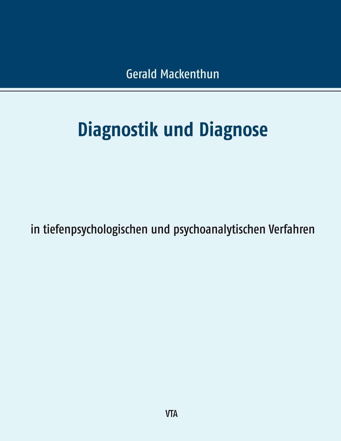 Cover: 9783946130109 | Diagnostik und Diagnose | Gerald Mackenthun | Taschenbuch | Paperback