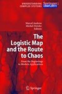 Cover: 9783642066573 | The Logistic Map and the Route to Chaos | Michel Dirickx (u. a.) | xx