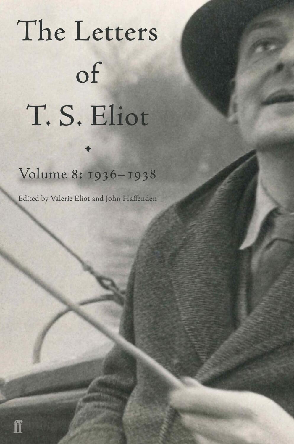 Cover: 9780571316380 | LETTERS OF T S ELIOT V08 | T. S. Eliot | Buch | Gebunden | Englisch