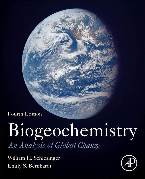 Cover: 9780128146088 | Biogeochemistry | An Analysis of Global Change | Schlesinger (u. a.)