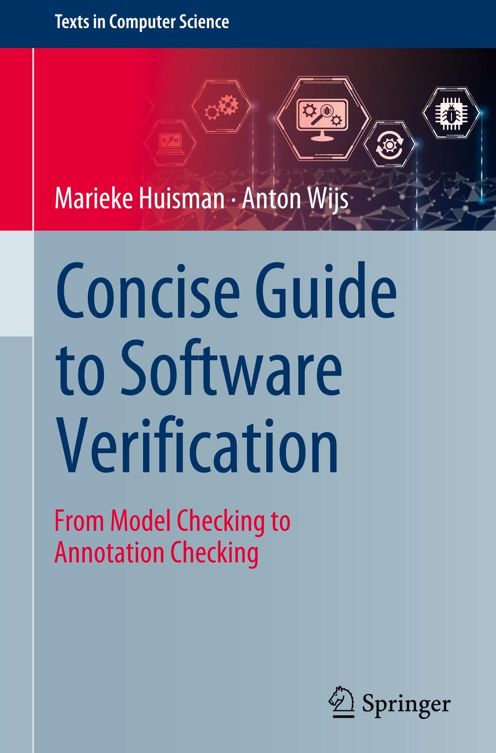 Cover: 9783031301667 | Concise Guide to Software Verification | Anton Wijs (u. a.) | Buch