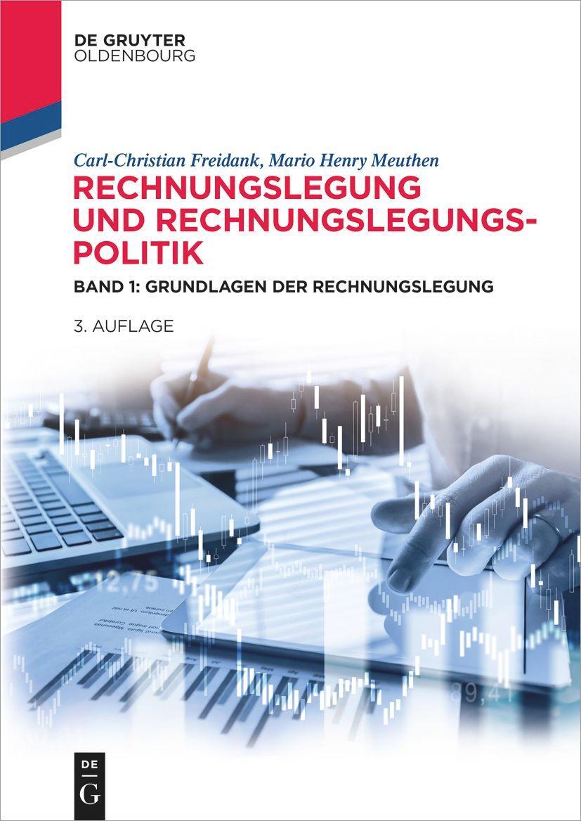 Cover: 9783110679526 | Rechnungslegung und Rechnungslegungspolitik | Freidank (u. a.) | Buch