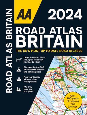Cover: 9780749583408 | Road Atlas Britain 2024 | Aa Publishing | (Land-)Karte | Spiralbindung
