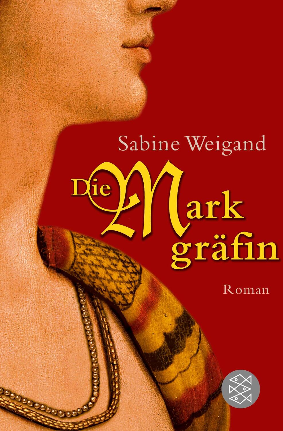 Cover: 9783596159352 | Die Markgräfin | Roman | Sabine Weigand | Taschenbuch | Paperback