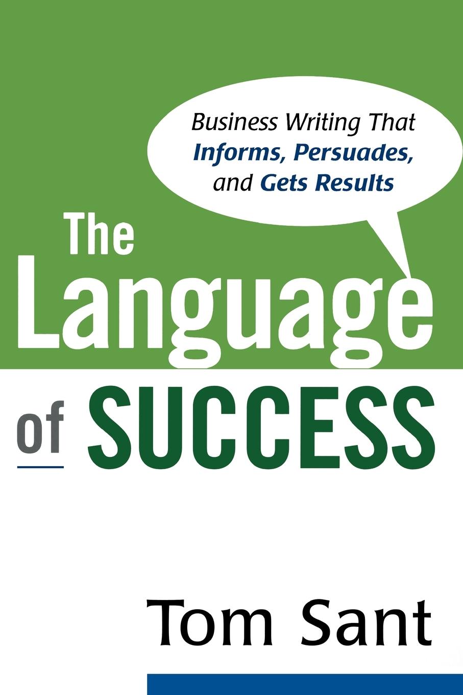 Cover: 9780814474730 | The Language of Success | Tom Sant | Taschenbuch | Englisch | 2008