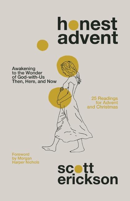 Cover: 9780310361879 | Honest Advent | Scott Erickson | Taschenbuch | Kartoniert / Broschiert