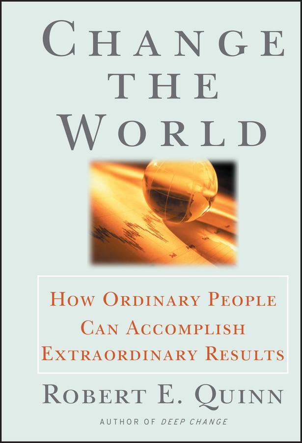 Cover: 9780787951931 | Change the World | Robert E Quinn | Buch | 304 S. | Englisch | 2000