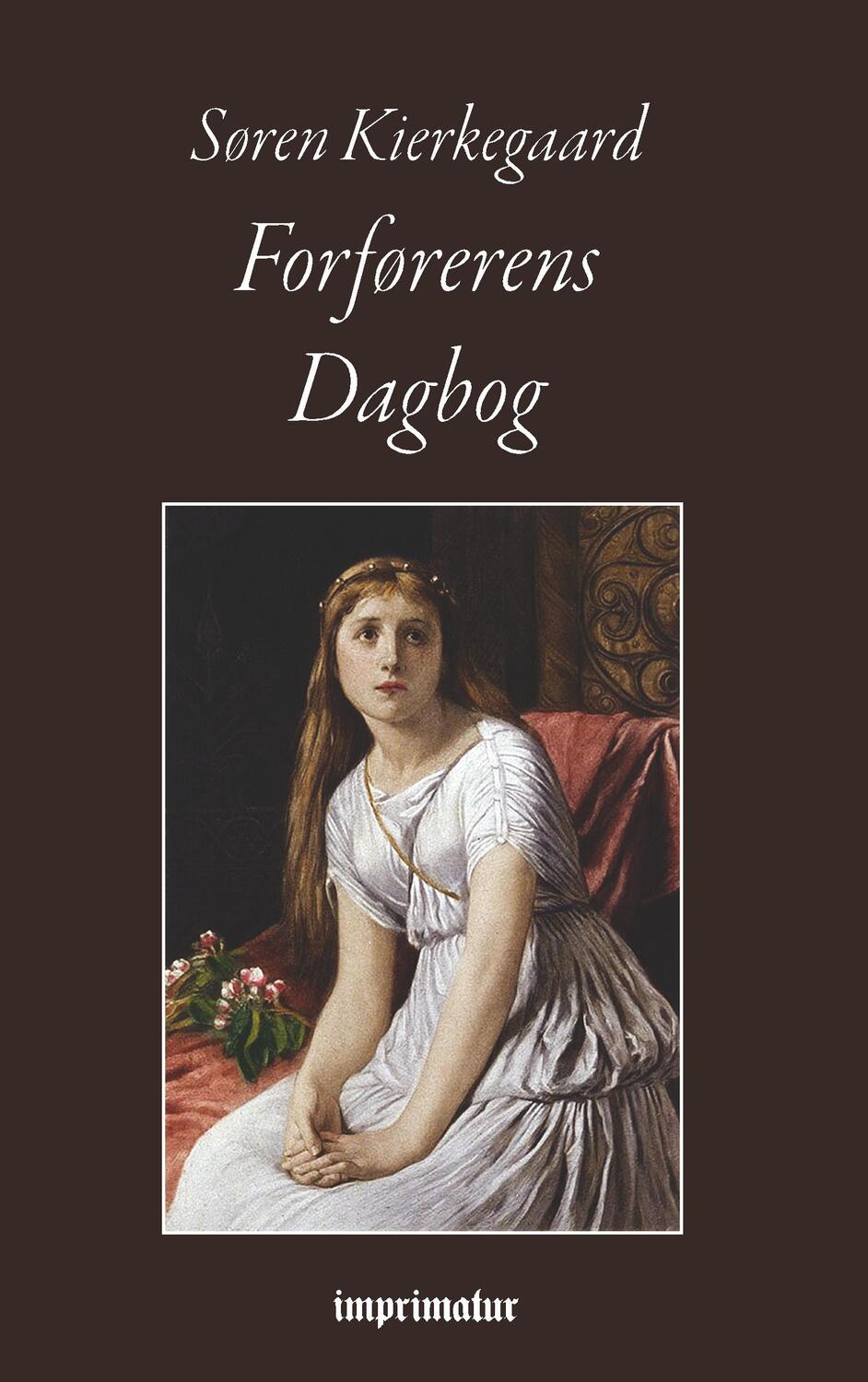 Cover: 9788743010562 | Forførerens Dagbog | Søren Kierkegaard | Taschenbuch | Paperback