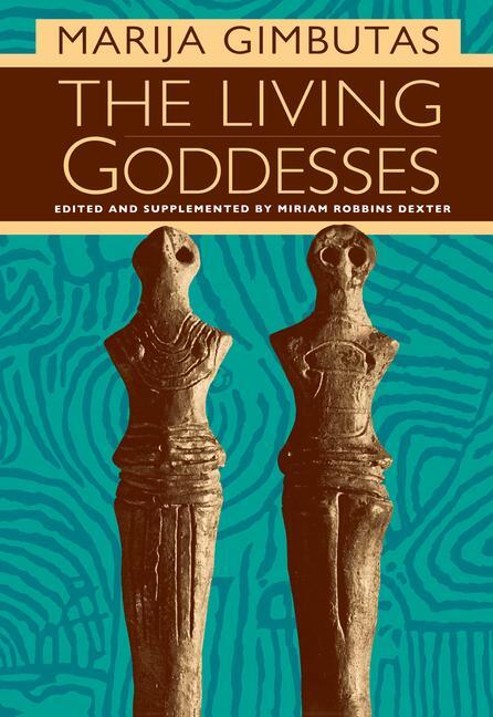 Cover: 9780520229150 | The Living Goddesses | Marija Gimbutas | Taschenbuch | Englisch | 2001