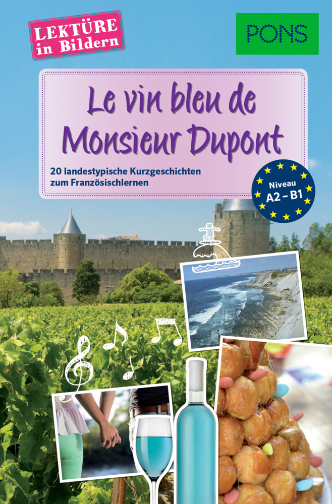 Cover: 9783125627406 | PONS Lektüre in Bildern Französisch - Le vin bleu de Monsieur Dupont