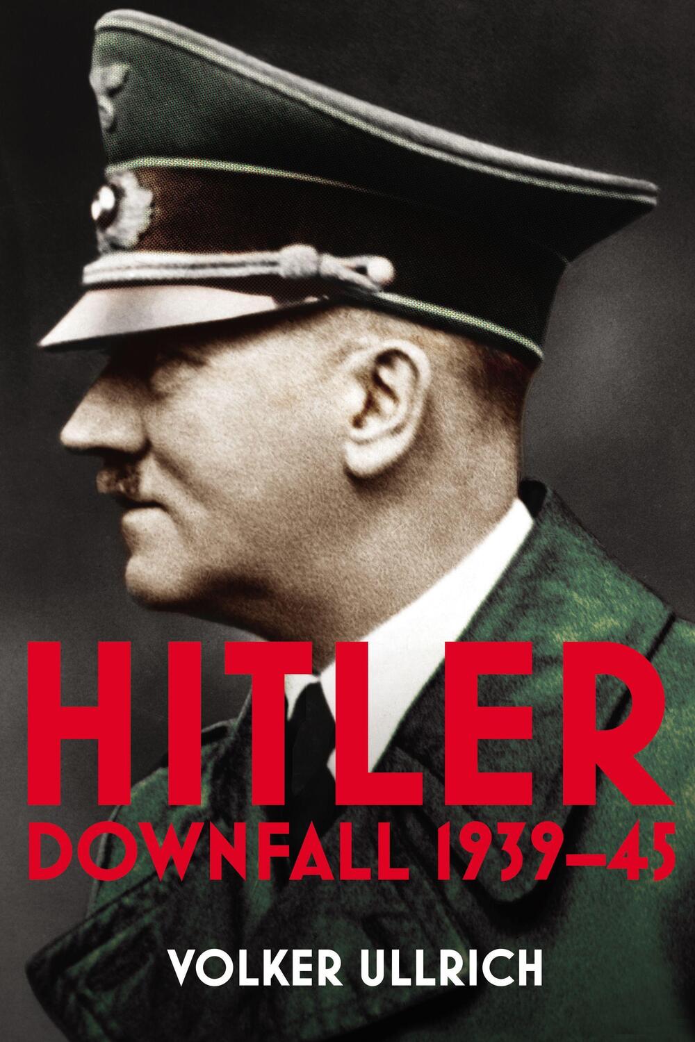 Cover: 9781847922885 | Hitler: Volume II | Volker Ullrich | Taschenbuch | Hitler Biographies
