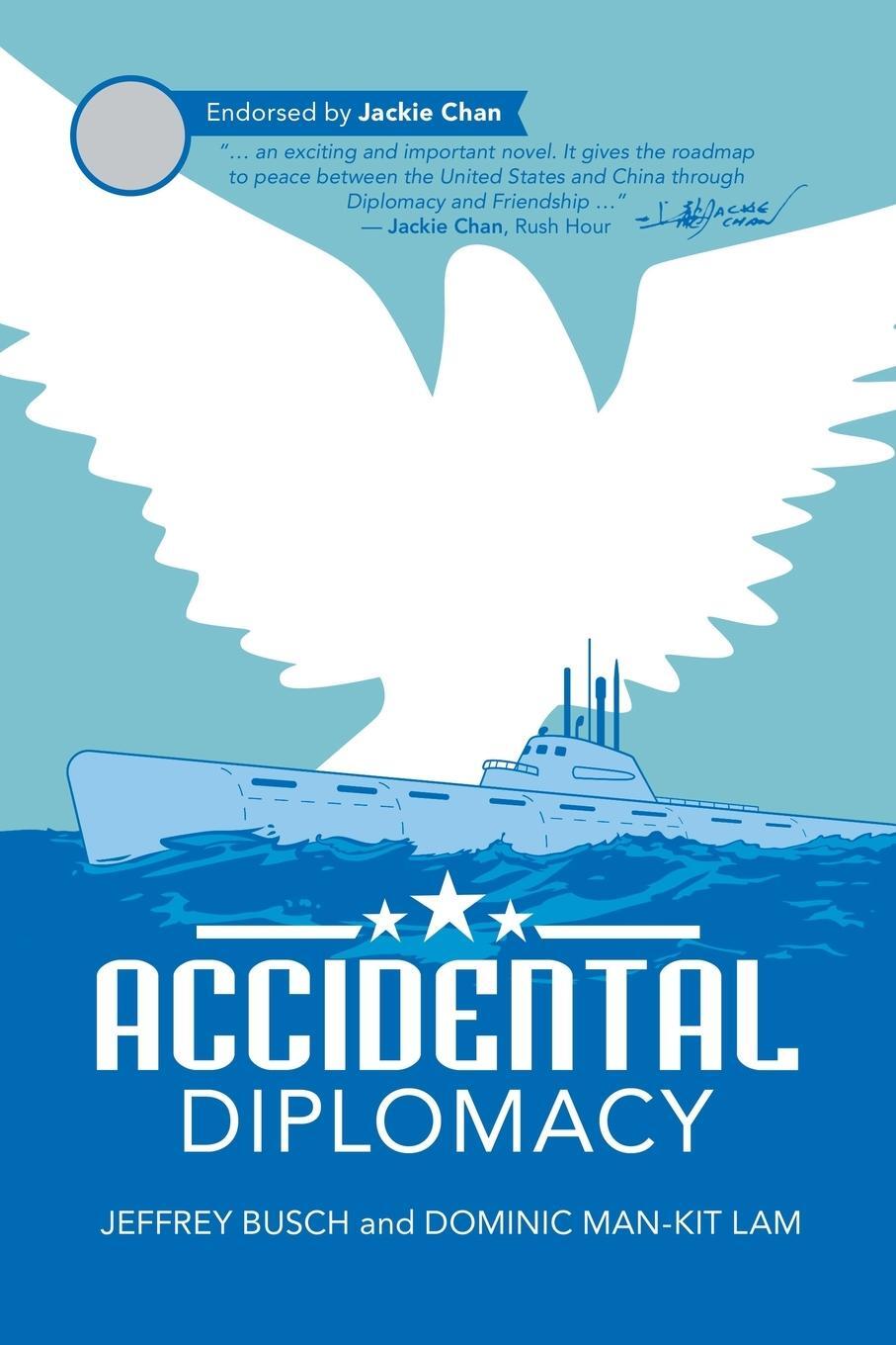 Cover: 9781665729970 | Accidental Diplomacy | Jeffrey Busch (u. a.) | Taschenbuch | Paperback