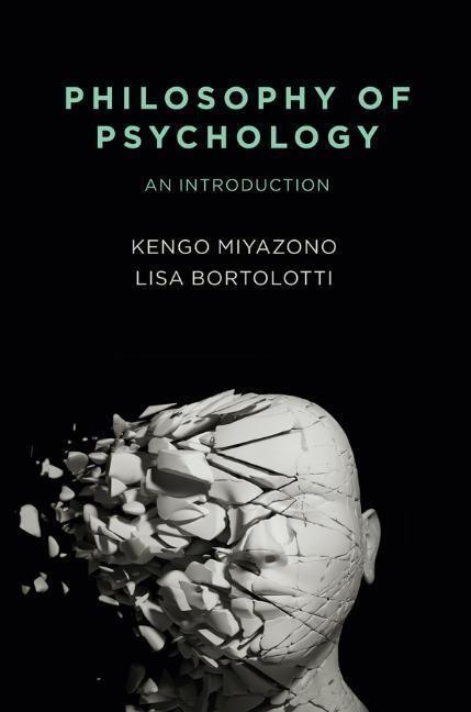Cover: 9781509515486 | Philosophy of Psychology | An Introduction | Kengo Miyazono (u. a.)