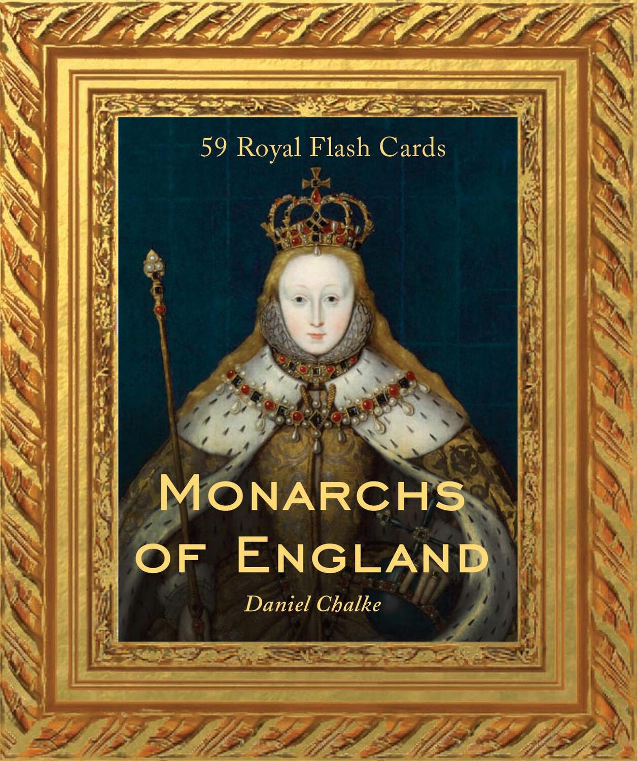 Cover: 9781452172835 | Monarchs of England | 59 Royal Flashcards | Dan Chalke | Box | 2019