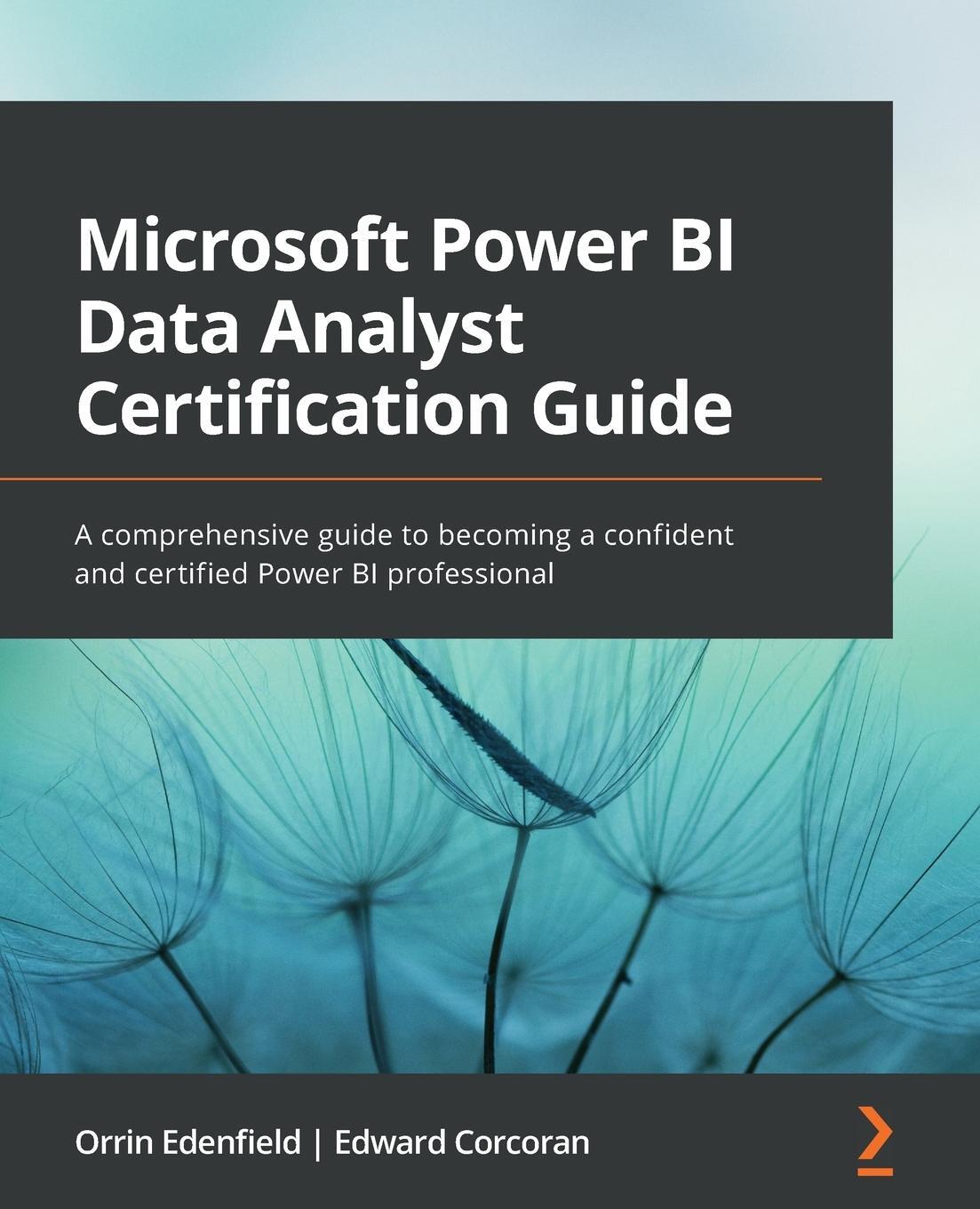 Cover: 9781803238562 | Microsoft Power BI Data Analyst Certification Guide | Taschenbuch