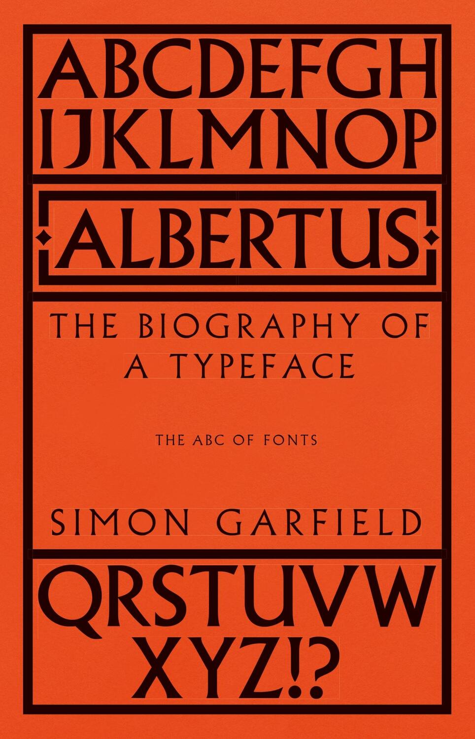 Cover: 9781399609241 | Albertus | The Biography of a Typeface (The ABC of Fonts) | Garfield