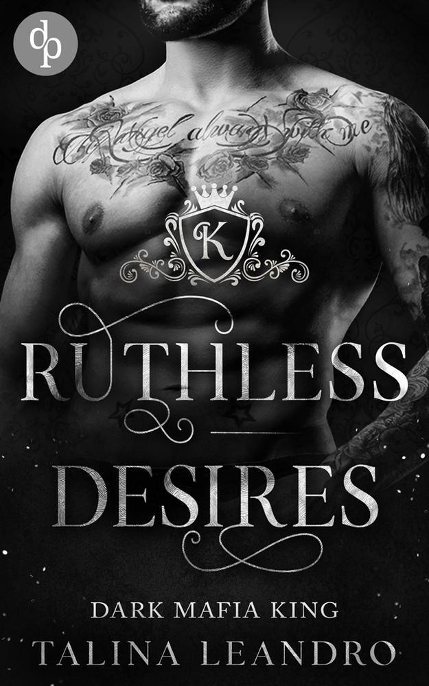 Cover: 9783987787515 | Ruthless Desires | Talina Leandro | Taschenbuch | Paperback | 280 S.