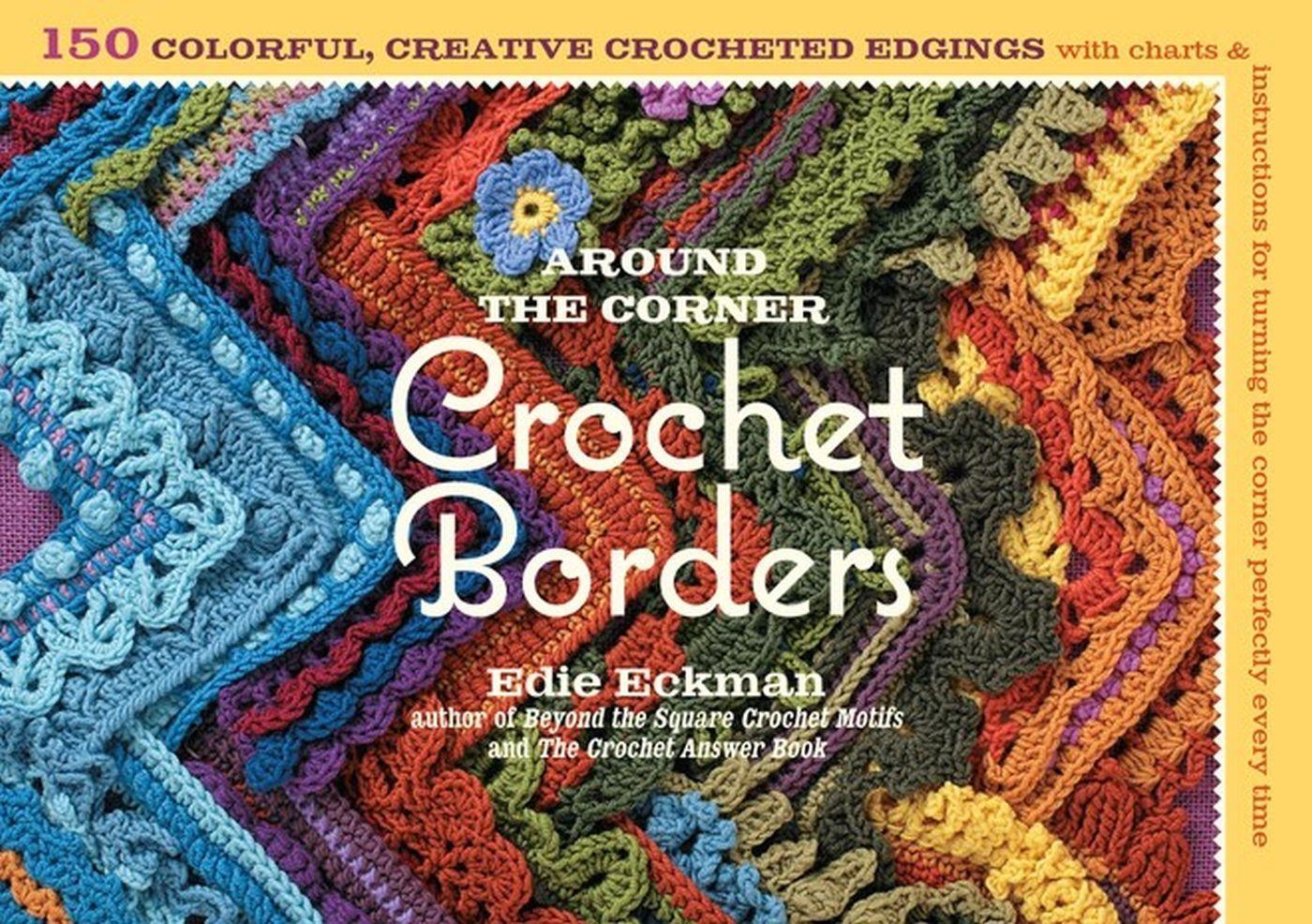 Cover: 9781603425384 | Around the Corner Crochet Borders | Edie Eckman | Taschenbuch | 2010