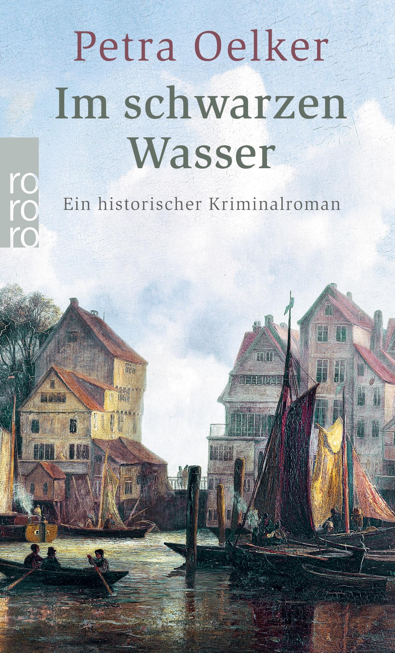 Cover: 9783499003301 | Im schwarzen Wasser | Ein historischer Hamburg-Krimi | Petra Oelker