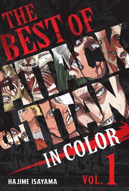 Cover: 9781646514755 | The Best of Attack on Titan: In Color Vol. 1 | Hajime Isayama | Buch