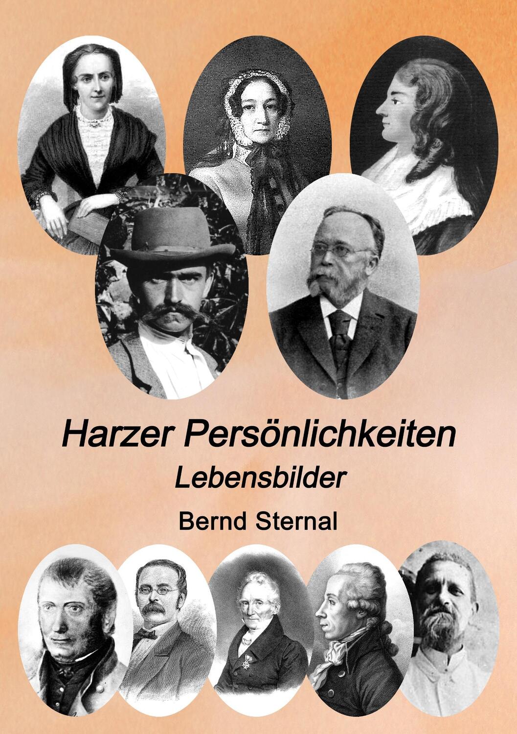 Cover: 9783746050478 | Harzer Persönlichkeiten | Lebensbilder | Bernd Sternal | Taschenbuch