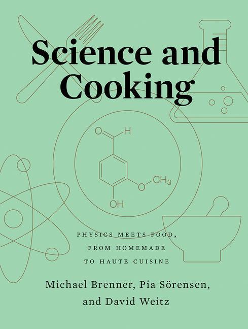 Cover: 9780393634921 | Science and Cooking | Michael Brenner (u. a.) | Buch | Englisch | 2020