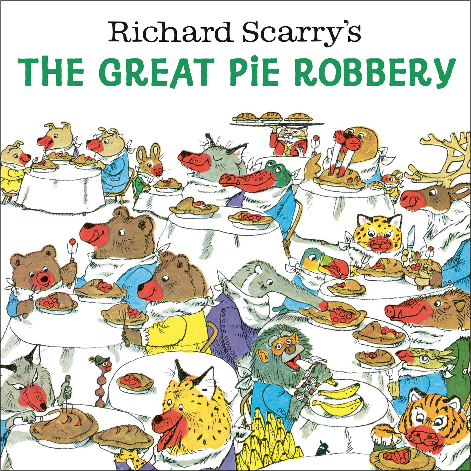 Cover: 9780593651049 | Richard Scarry's the Great Pie Robbery | Richard Scarry | Taschenbuch