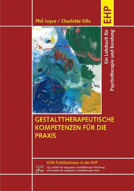 Cover: 9783897979079 | Gestalttherapeutische Kompetenzen für die Praxis | Phil Joyce (u. a.)
