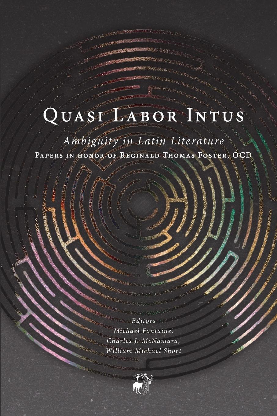 Cover: 9781732475014 | Quasi Labor Intus | Ambiguity in Latin Literature | Fontaine (u. a.)