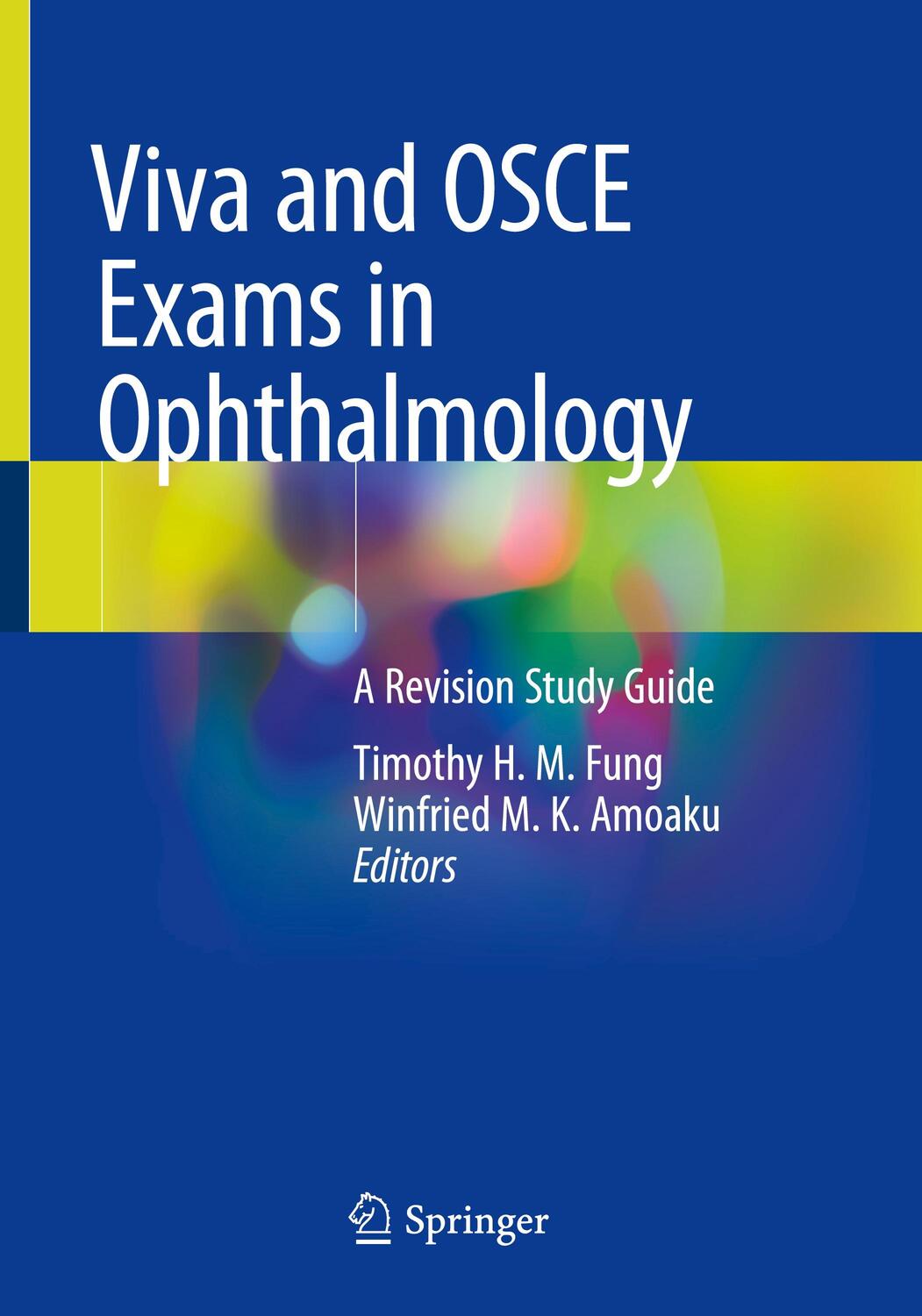 Cover: 9783030430627 | Viva and OSCE Exams in Ophthalmology | A Revision Study Guide | Buch