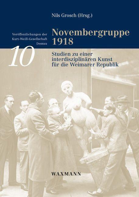 Cover: 9783830939351 | Novembergruppe 1918 | Taschenbuch | 208 S. | Deutsch | 2018