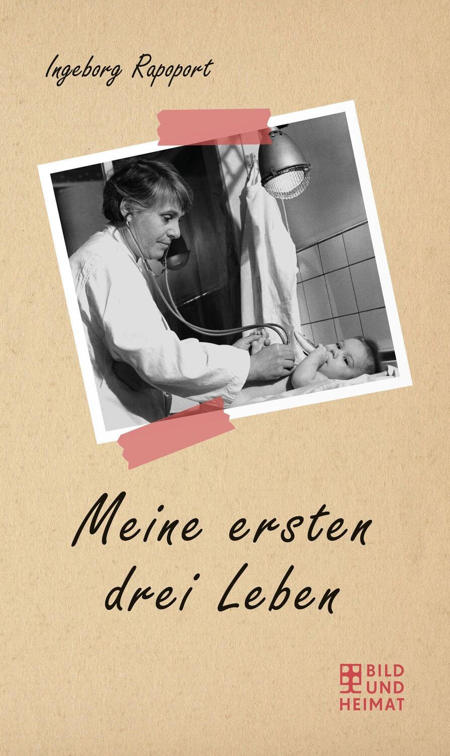 Cover: 9783959583152 | Meine ersten drei Leben | Ingeborg Rapoport | Rapoport (u. a.) | Buch