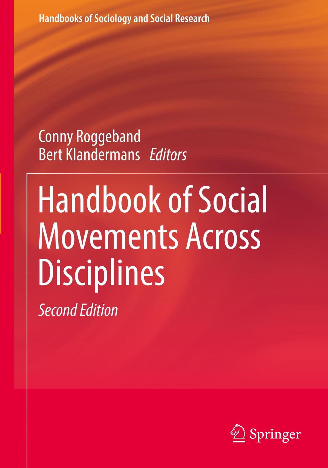 Cover: 9783319977904 | Handbook of Social Movements Across Disciplines | Klandermans (u. a.)