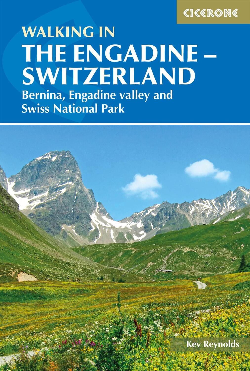 Cover: 9781786310521 | Walking in the Engadine - Switzerland | Kev Reynolds | Taschenbuch