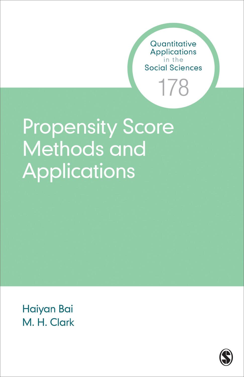 Cover: 9781506378053 | Propensity Score Methods and Applications | Haiyan Bai (u. a.) | Buch