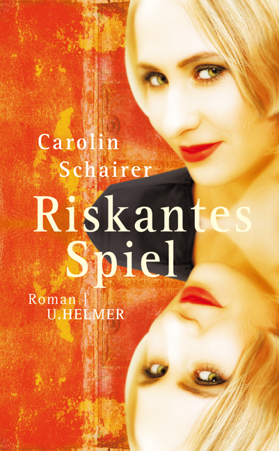 Cover: 9783897413405 | Riskantes Spiel | Roman | Carolin Schairer | Taschenbuch | Deutsch