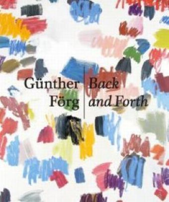 Cover: 9783936859911 | Back and Forth | Dtsch.-Engl. | Günther Förg | Deutsch | 2009 | Snoeck