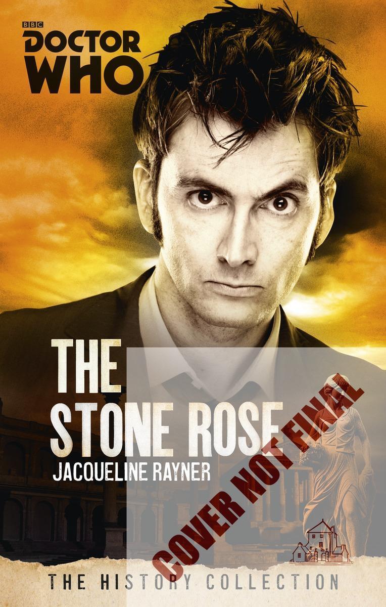 Cover: 9781849909068 | Doctor Who: The Stone Rose | The History Collection | Rayner | Buch