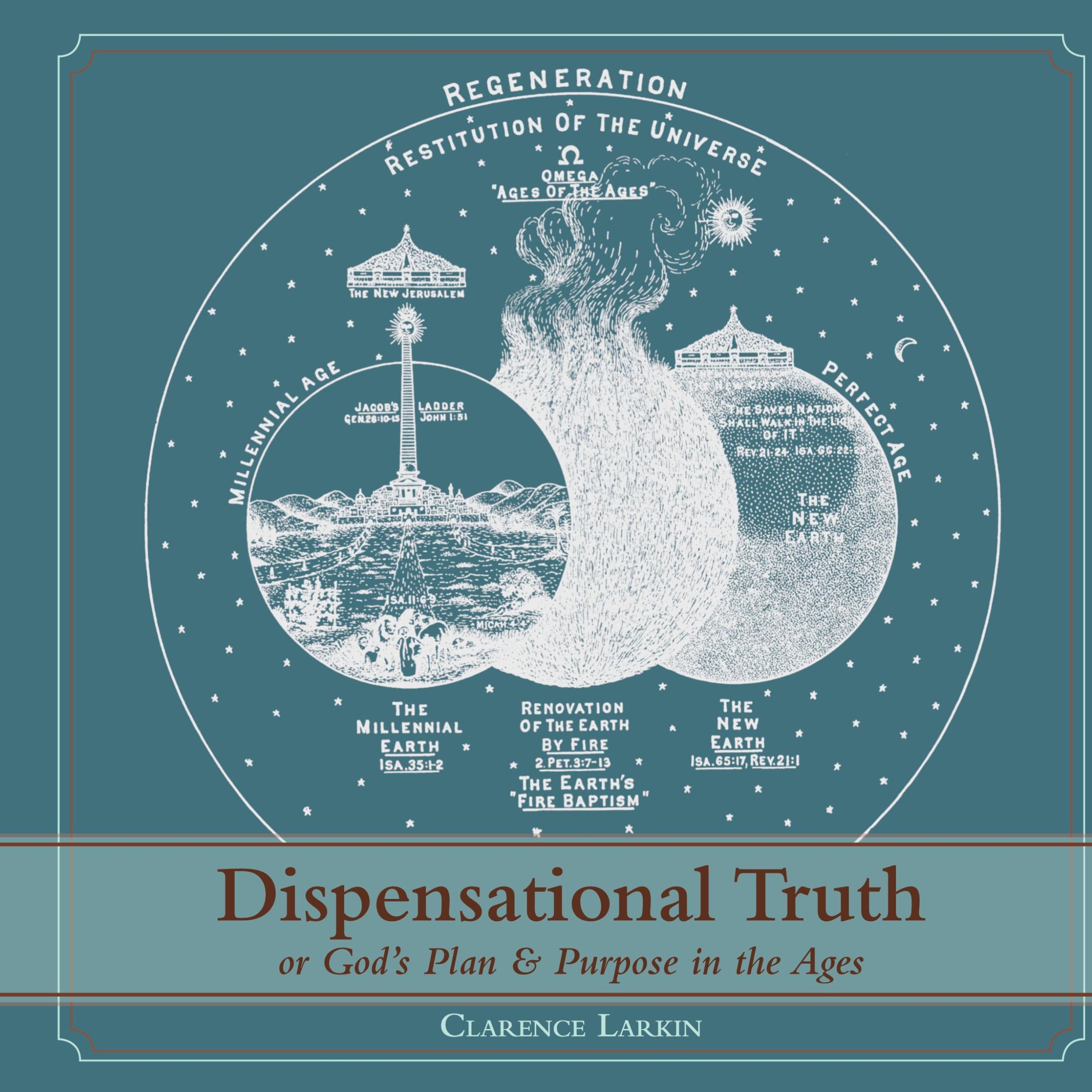 Cover: 9781626541078 | Dispensational Truth [with Full Size Illustrations], or God's Plan...