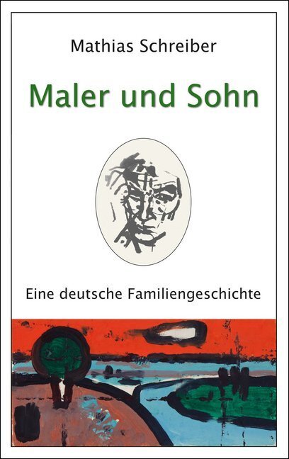 Cover: 9783865302564 | Maler und Sohn | Mathias Schreiber | Taschenbuch | 2020