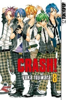 Cover: 9783842003613 | Crash! 08 | Crash! 8 | Yuka Fujiwara | Taschenbuch | 212 S. | Deutsch