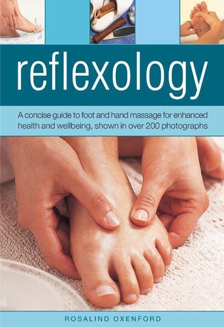Cover: 9780754826521 | Reflexology | Rosalind Oxenford | Buch | Gebunden | Englisch | 2013