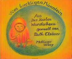 Cover: 9783880690899 | Vom buckligen Männlein | Ruth Elsässer | Buch | Deutsch | 1995